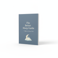 The Better Sleep Guide (eBook)